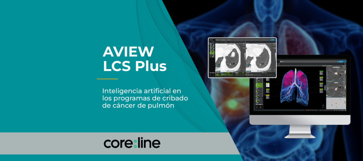 inteligencia-artificial-cancer-pulmon-cribado-aview-lcs-plus-coreline-soft