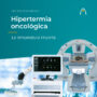 hipertermia-oncologica-calidad-temperatura-alba4d-medlogix