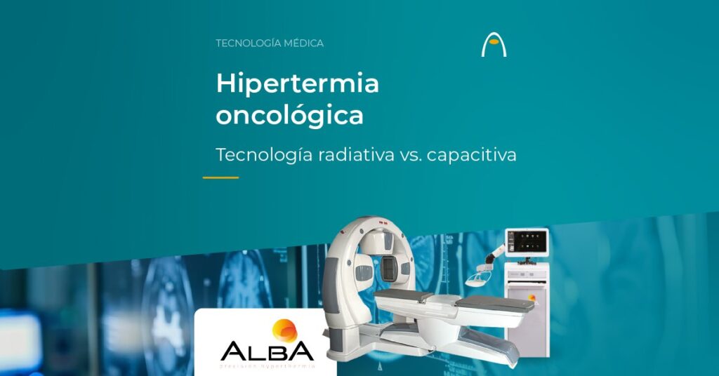 hipertermia-oncologica-tecnologia-radiativa-vs-capacitiva-alba