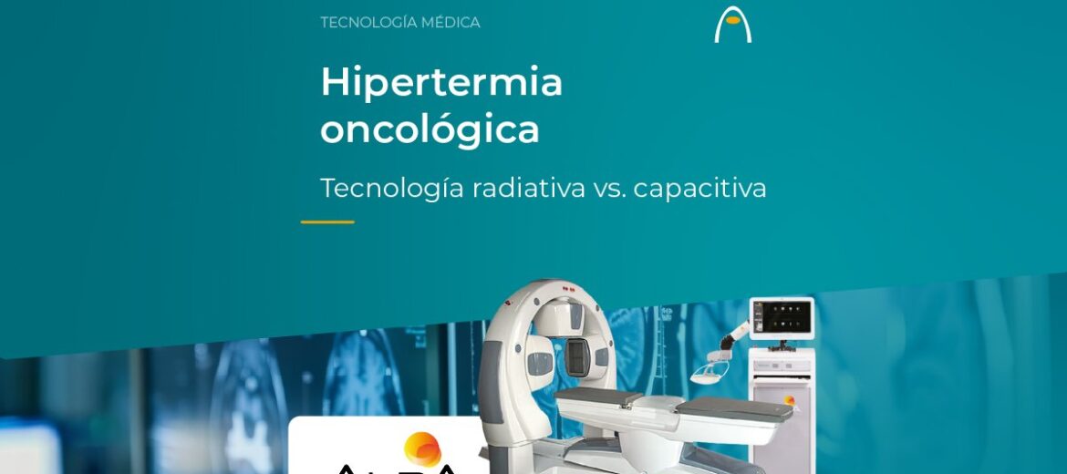 hipertermia-oncologica-tecnologia-radiativa-vs-capacitiva-alba