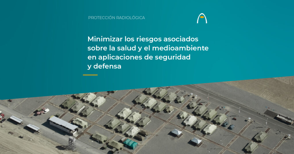 proteccion-radiologica-en-aplicaciones-de-seguridad-y-defensa