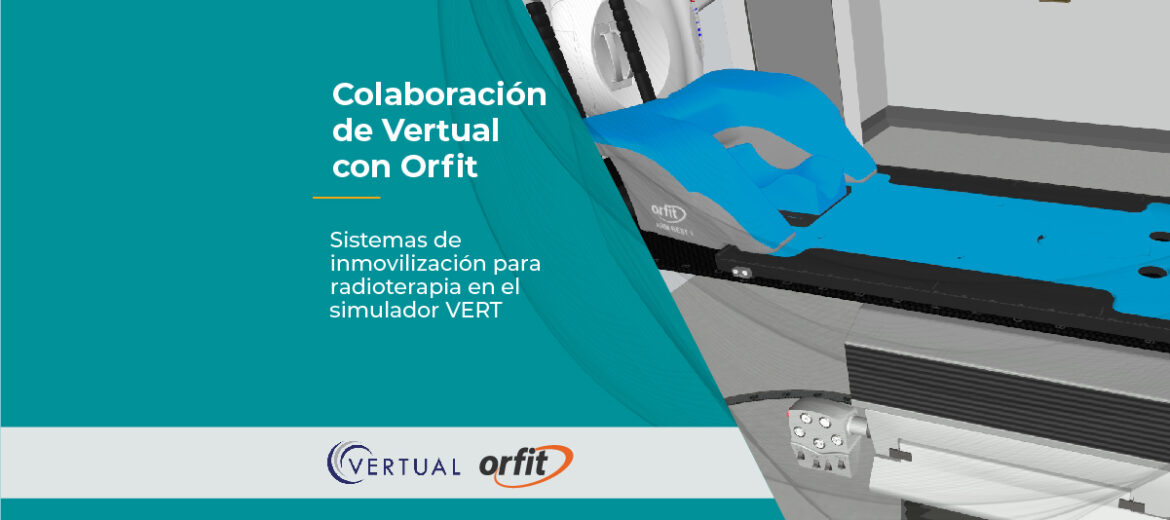 Simulador VERT, colaboración de Vertual con Orfit