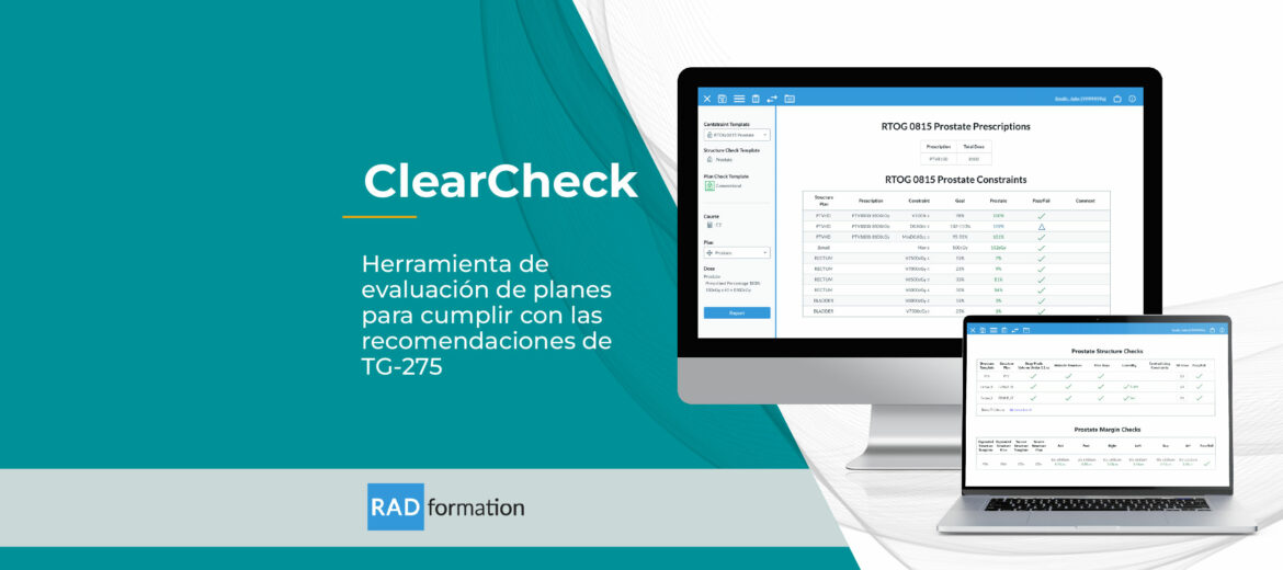 La herramienta para automatización de verificación y documentación de planes de radioterapia ClearCheck de Radformation