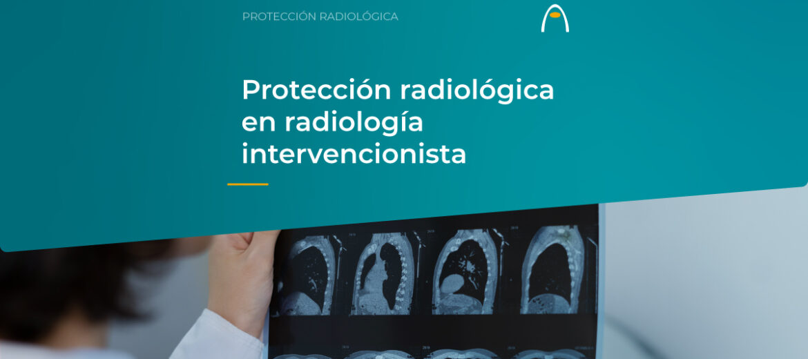 proteccion-radiologica-radiologia-intervencionista-dosimetria