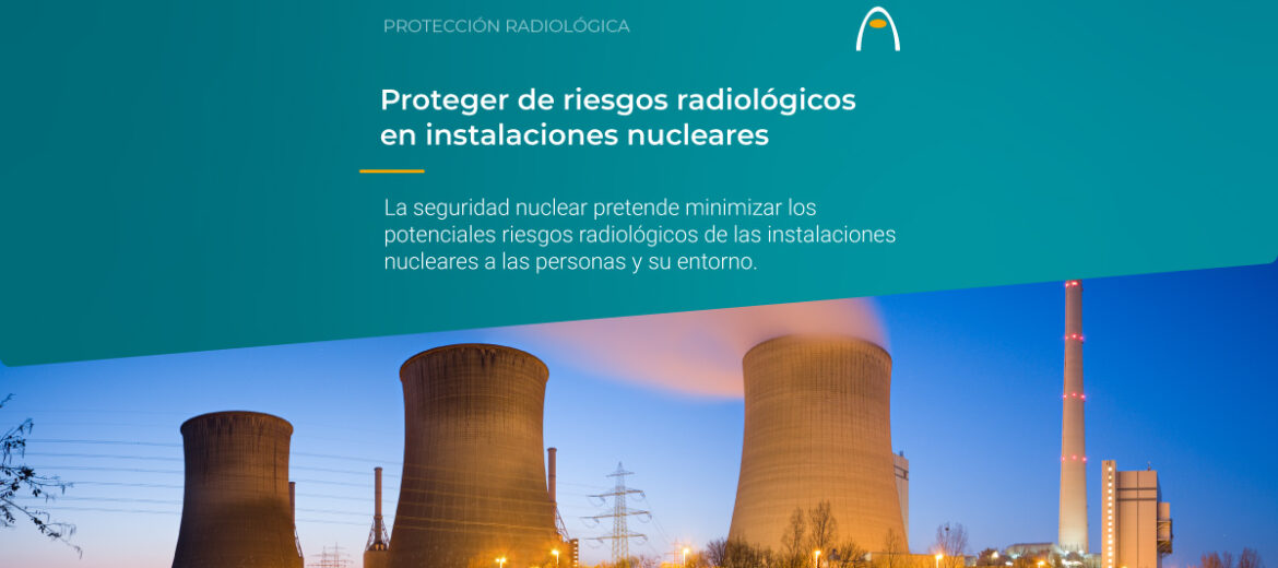 proteccion-radiologica-de-las-instalaciones-nucleares