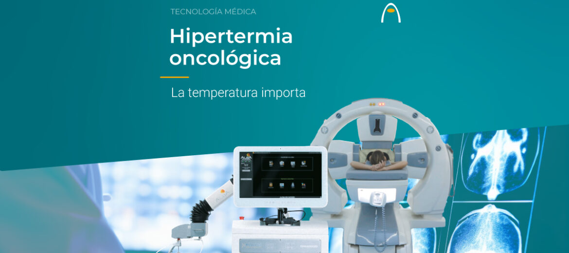 hipertermia-oncologica-calidad-temperatura-alba4d-medlogix