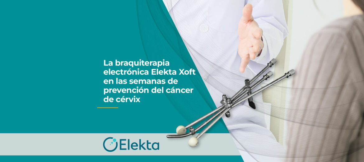 braquiterapia-electronica-elekta-xoft-en-las-semanas-de-prevencion-del-cancer-de-cervix