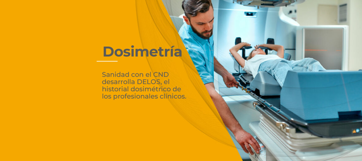 dosimetria-sanidad-con-el-cnd-desarrolla-delos-el-historial-dosimetrico-de-los-profesionales-clinicos