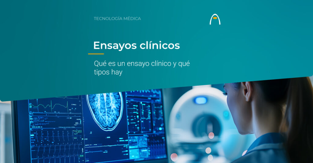 que-es-un-ensayo-clinico-y-que-tipos-hay