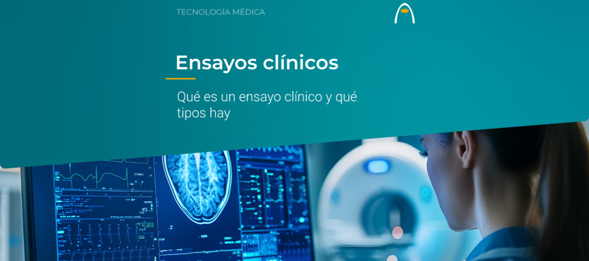 que-es-un-ensayo-clinico-y-que-tipos-hay