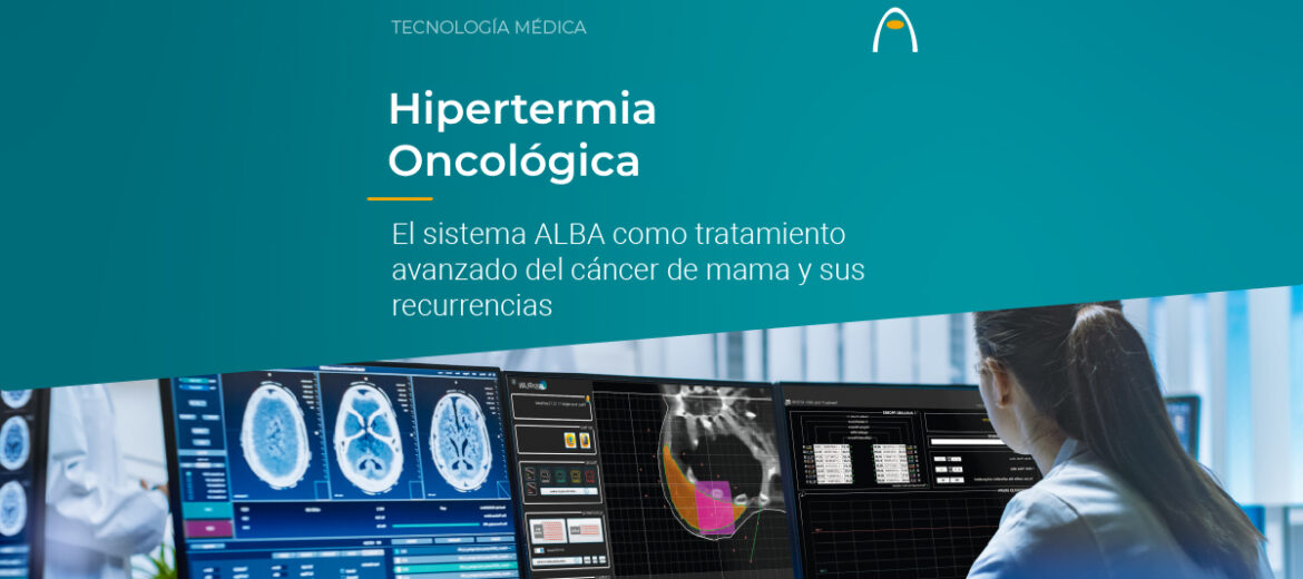 la-hipertermia-oncologica-alba-como-tratamiento-avanzado-del-cancer-de-mama-y-sus-recidivas